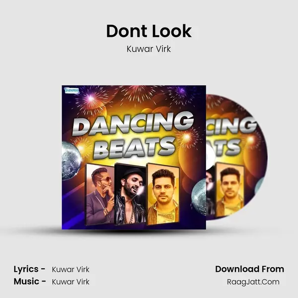 Don't Look MP3 Song by Kuwar Virk Cover