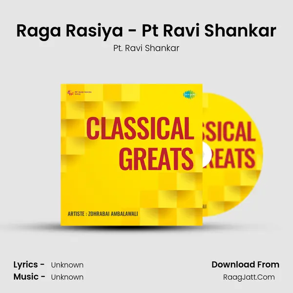 Raga Rasiya - Pt Ravi Shankar MP3 Song by Pt. Ravi Shankar Cover