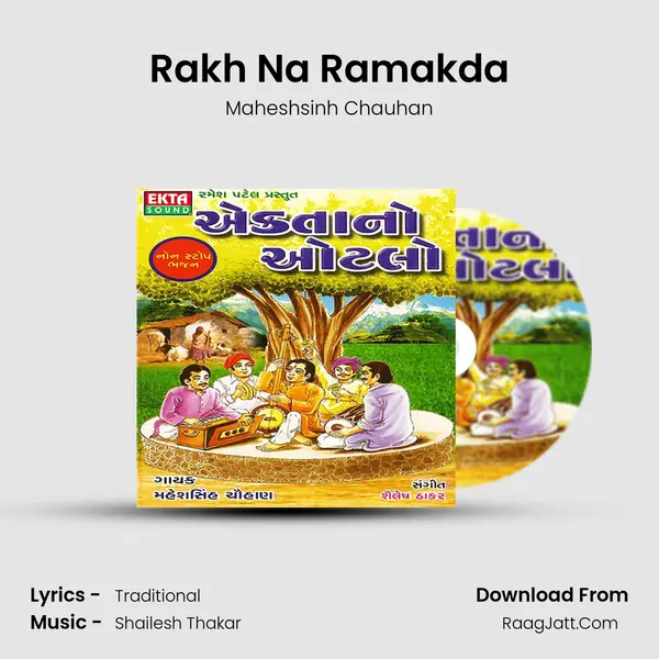 Rakh Na Ramakda MP3 Song by Maheshsinh Chauhan Cover