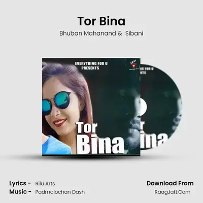 Tor Bina - Bhuban Mahanand