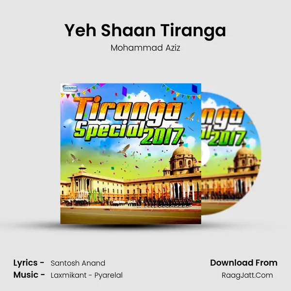 Yeh Shaan Tiranga mp3 song