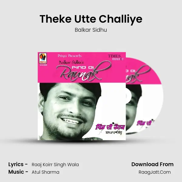 Theke Utte Challiye MP3 Song by Balkar Sidhu Cover