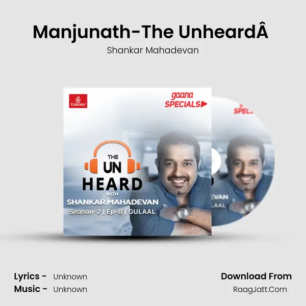 Manjunath-The UnheardÂ  MP3 Song by Shankar Mahadevan Cover