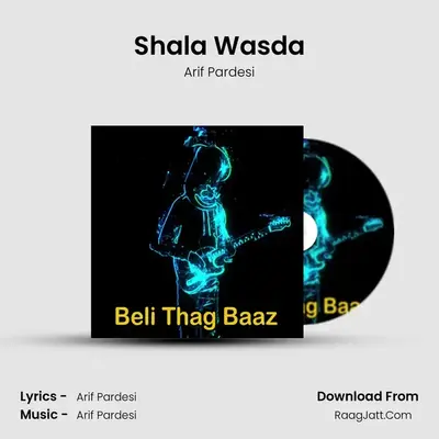 Shala Wasda mp3 song