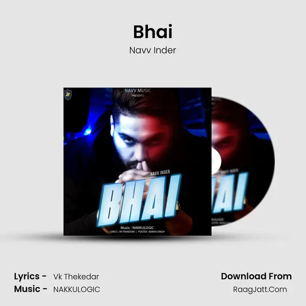 Bhai MP3 Song by Navv Inder Cover