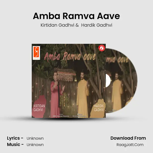 Amba Ramva Aave MP3 Song by Kirtidan Gadhvi Cover