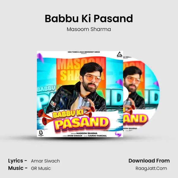 Babbu Ki Pasand - Masoom Sharma