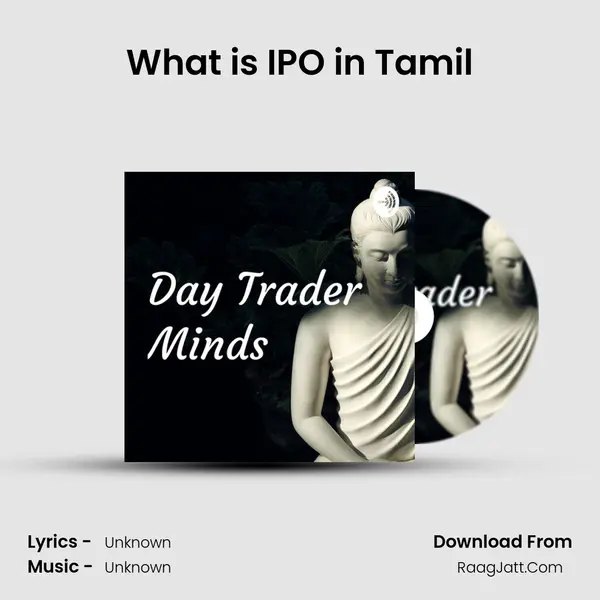 What is IPO in Tamil MP3 Song by  Cover