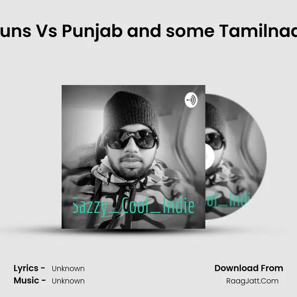 CSK Young Guns Vs Punjab and some Tamilnadu player talk MP3 Song by  Cover
