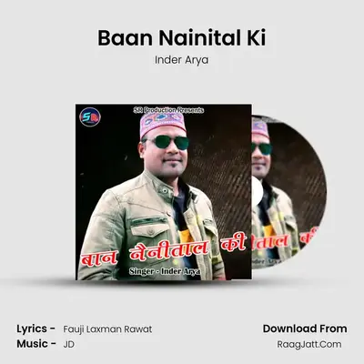 Baan Nainital Ki MP3 Song by Inder Arya Cover