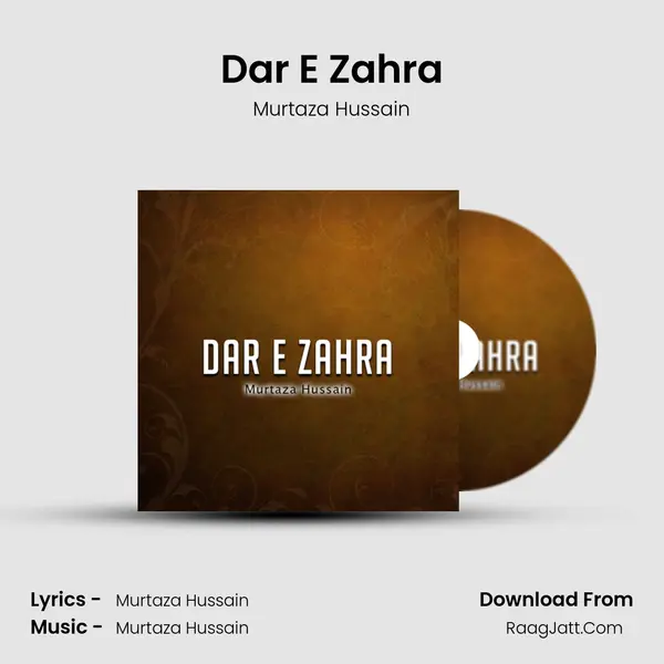 Dar E Zahra - Murtaza Hussain