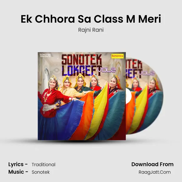Ek Chhora Sa Class M Meri MP3 Song by Rajni Rani Cover