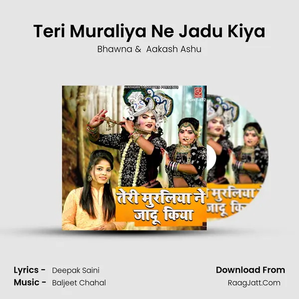 Teri Muraliya Ne Jadu Kiya mp3 song