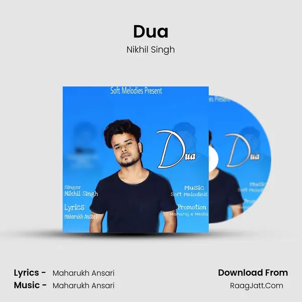 Dua MP3 Song by Nikhil Singh Cover