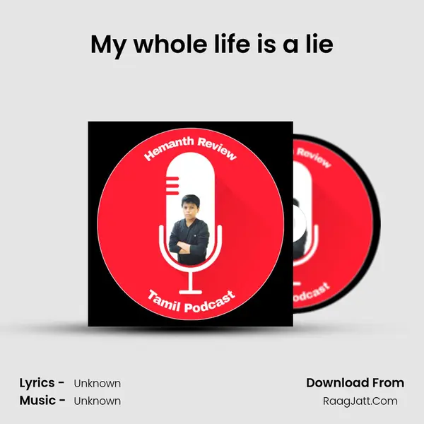 My whole life is a lie MP3 Song by  Cover