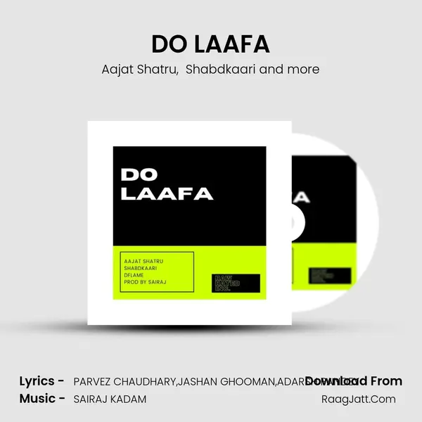 DO LAAFA MP3 Song by Aajat Shatru Cover