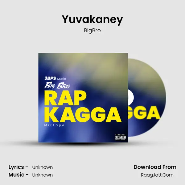 Yuvakaney MP3 Song by BigBro Cover