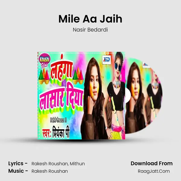 Mile Aa Jaih MP3 Song by Nasir Bedardi Cover