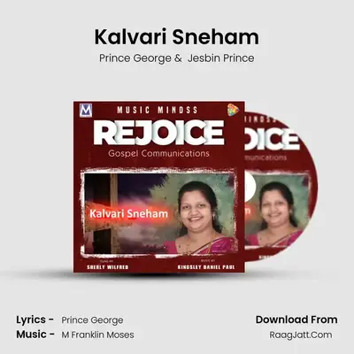Kalvari Sneham - Prince George