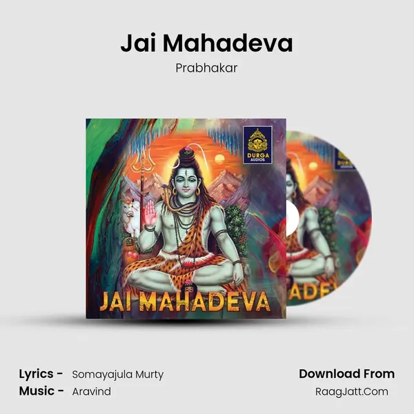 Jai Mahadeva MP3 Song by Prabhakar Cover
