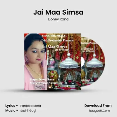 Jai Maa Simsa MP3 Song by Doney Rana Cover
