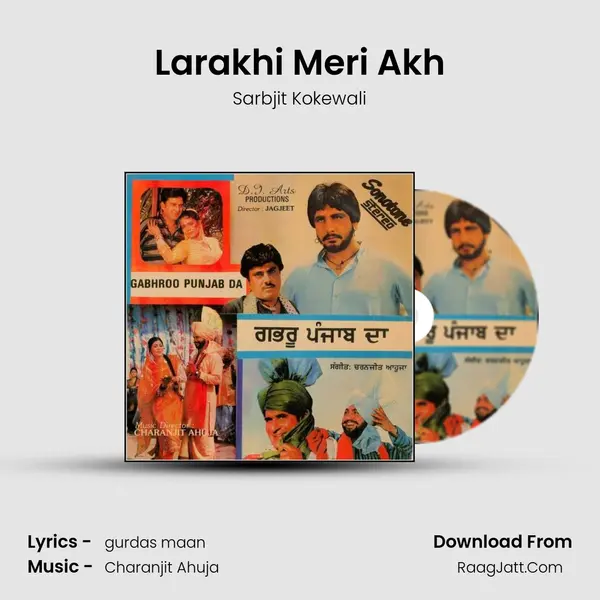 Larakhi Meri Akh MP3 Song by Sarbjit Kokewali Cover