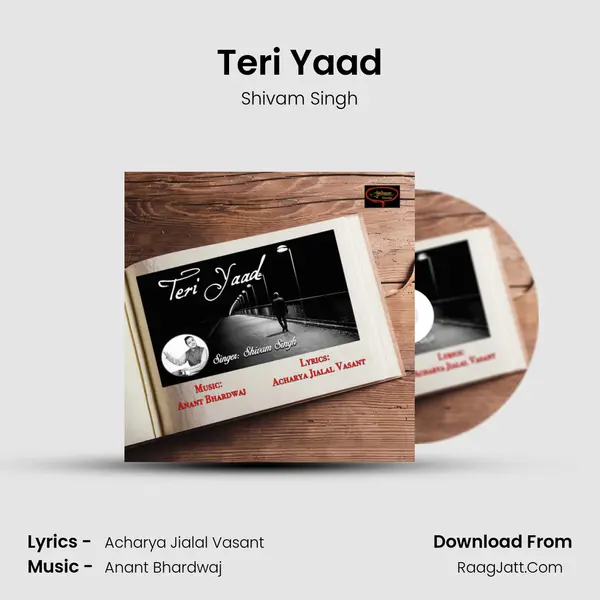 Teri Yaad MP3 Song by Shivam Singh Cover