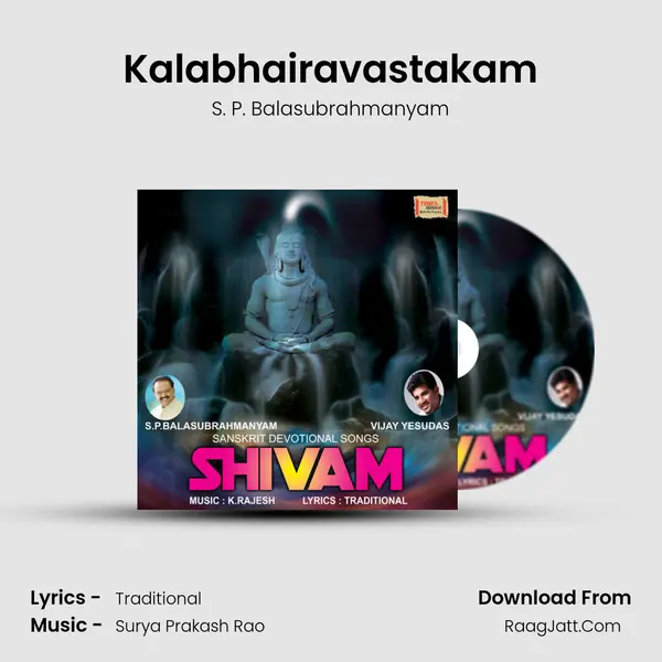 Kalabhairavastakam MP3 Song by S. P. Balasubrahmanyam Cover
