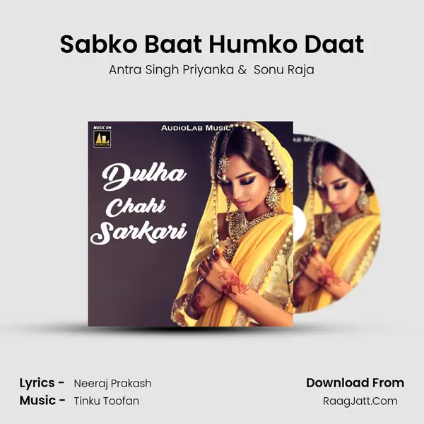 Sabko Baat Humko Daat mp3 song