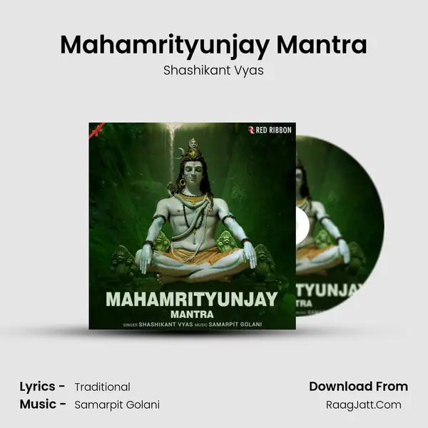 Mahamrityunjay Mantra MP3 Song by Shashikant Vyas Cover