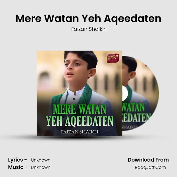 Mere Watan Yeh Aqeedaten - 