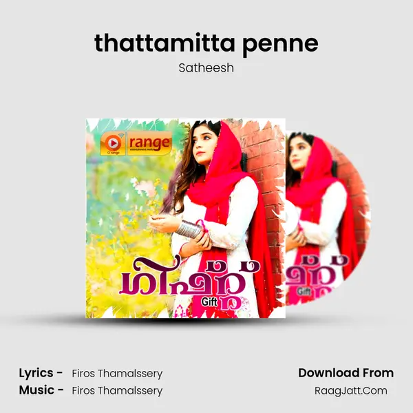 thattamitta penne MP3 Song by Satheesh Cover