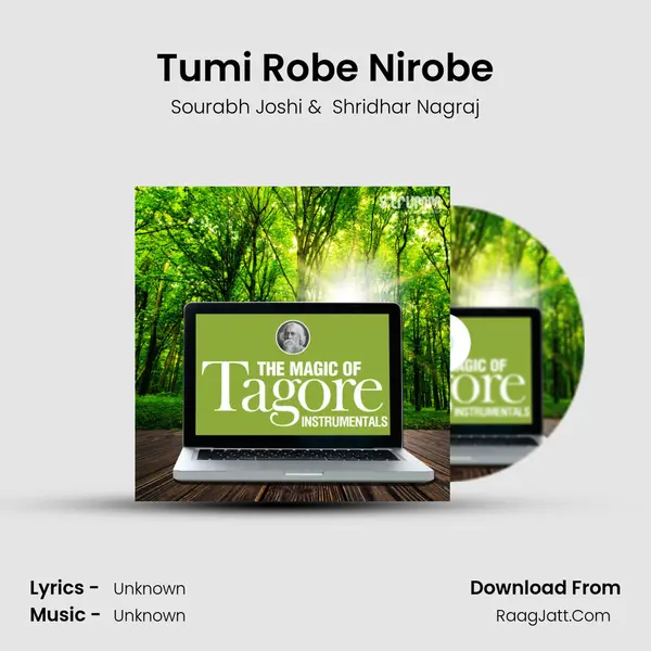 Tumi Robe Nirobe MP3 Song by Sourabh Joshi Cover