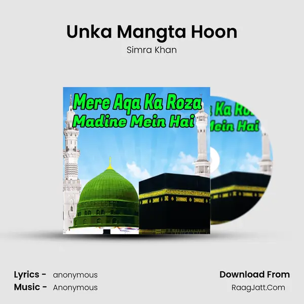 Unka Mangta Hoon MP3 Song by Simra Khan Cover