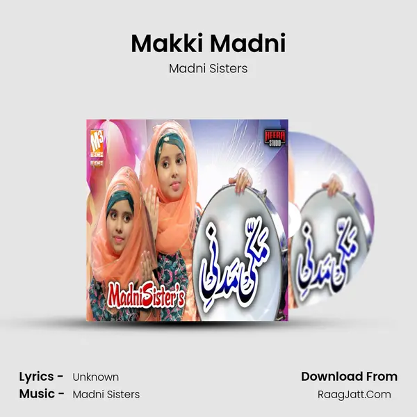 Makki Madni mp3 song