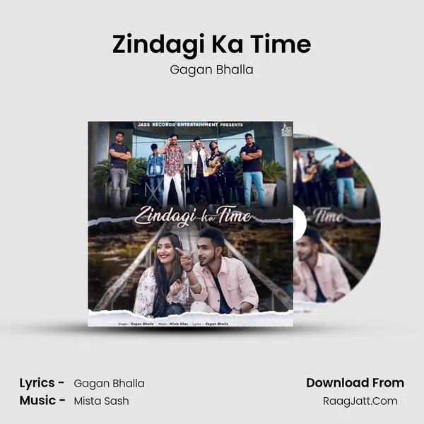 Zindagi Ka Time MP3 Song by Gagan Bhalla Cover