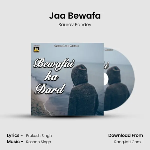 Jaa Bewafa MP3 Song by Saurav Pandey Cover