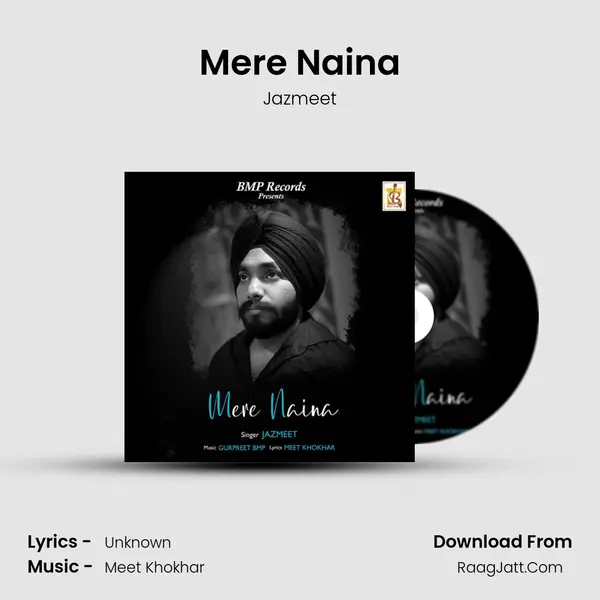 Mere Naina mp3 song