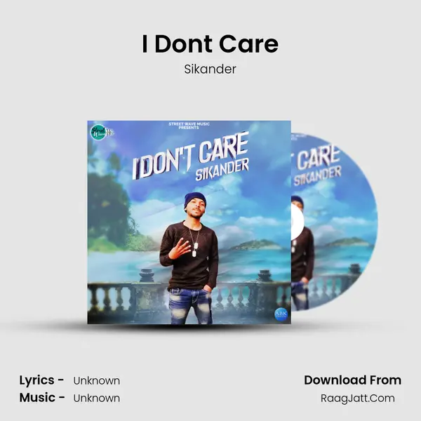 I Don&#x27;t Care mp3 song
