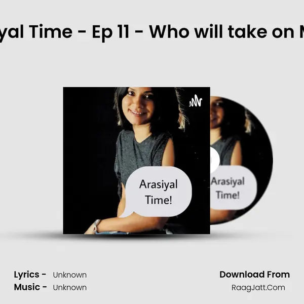 Arasiyal Time - Ep 11 - Who will take on Modi? MP3 Song by  Cover
