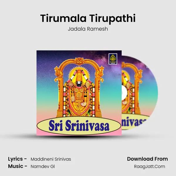 Tirumala Tirupathi MP3 Song by Jadala Ramesh Cover
