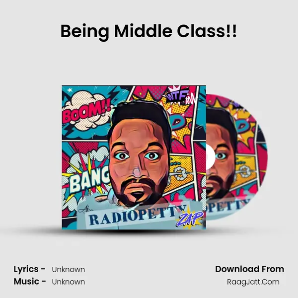 Being Middle Class!! MP3 Song by  Cover