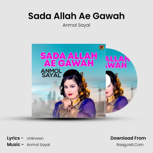Sada Allah Ae Gawah mp3 song