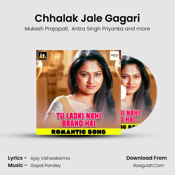 Chhalak Jale Gagari MP3 Song by Mukesh Prajapati Cover