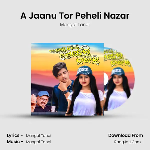 A Jaanu Tor Peheli Nazar MP3 Song by Mangal Tandi Cover