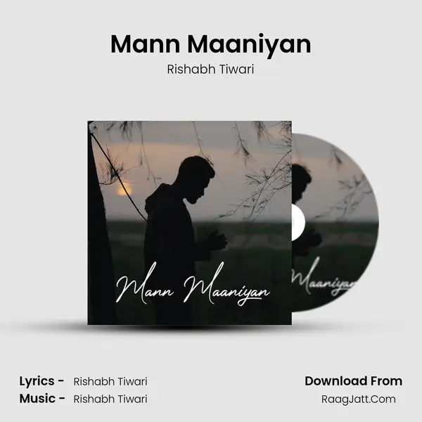 Mann Maaniyan mp3 song