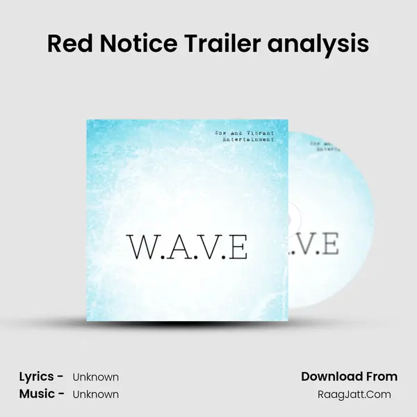 Red Notice Trailer analysis MP3 Song by  Cover