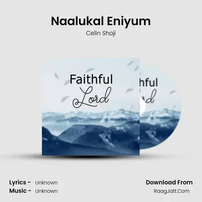 Naalukal Eniyum mp3 song