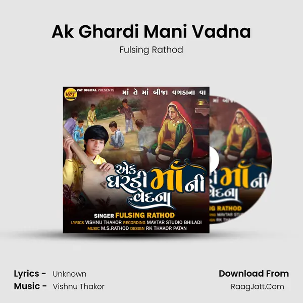 Ak Ghardi Mani Vadna - Single - Fulsing Rathod