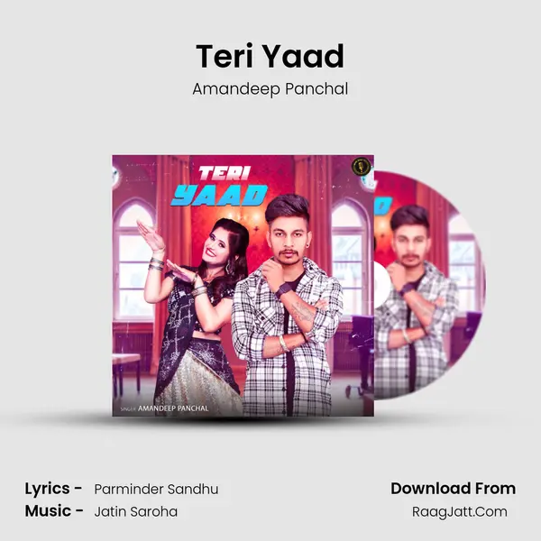 Teri Yaad MP3 Song by Amandeep Panchal Cover